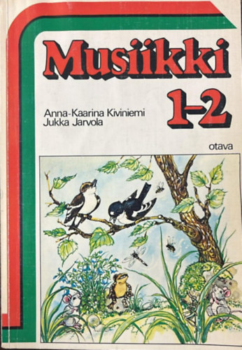 Musiikki 1-2 (finn nzelvű ének-zene tankönyv) antikvár