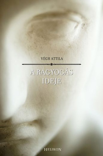 Végh Attila: A ragyogás ideje antikvár