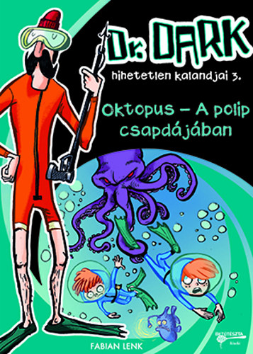 Fabian Lenk: Oktopus - A polip csapdájában antikvár