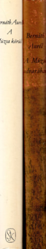 Bernáth Aurél: 2 db Bernáth Aurél kötet: A Múzsa udvarában -  A Múzsa körül antikvár