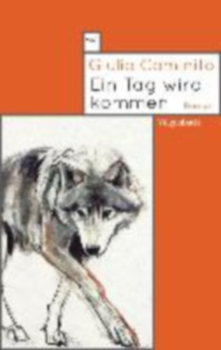 Caminito, Giulia: Ein Tag wird kommen idegen
