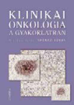 Klinikai onkológia a gyakorlatban könyv