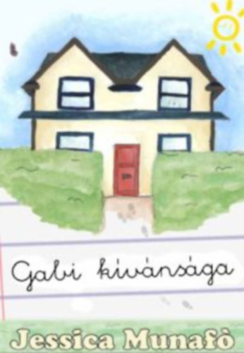 Jessica Munafó: Gabi kívánsága antikvár