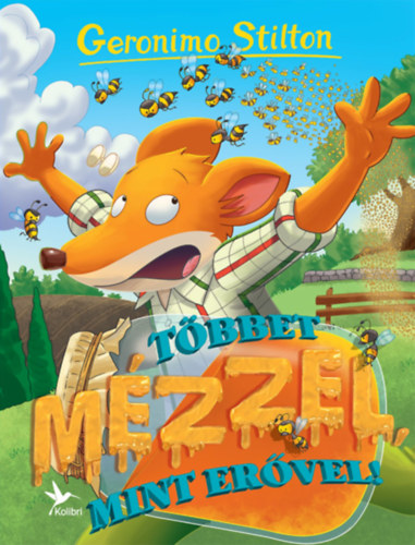 Többet mézzel, mint erővel! akciós termékkép 1