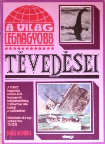 Nigel Blundell: A világ legnagyobb tévedései antikvár