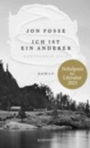 Fosse, Jon: Ich ist ein anderer idegen