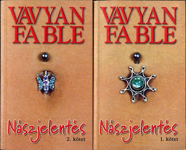 Vavyan Fable: Nászjelentés I-II. antikvár