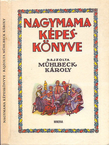 Bodor Ferenc \(szerk.): Nagymama képeskönyve antikvár