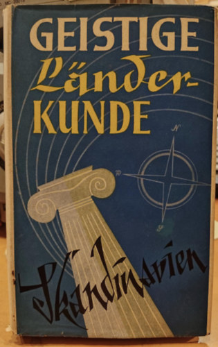 Claus-Wessel Brügmann: Geistige Länderkunde - Skandinavien antikvár