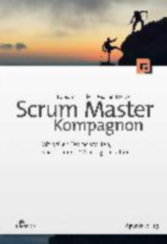 Schiller, Fabian - Heider, Martin: Scrum Master Kompagnon idegen