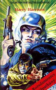 Harry Harrison: Rozsdamentes acélpatkány antikvár
