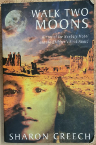 Sharon Vreech: Walk two moons antikvár