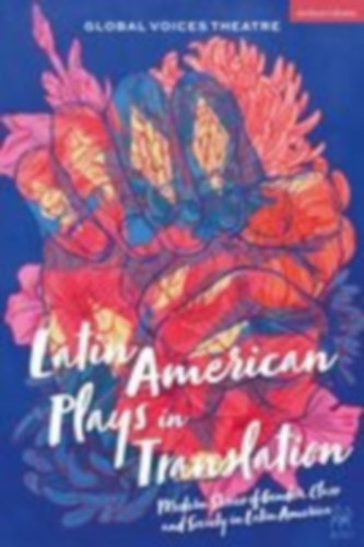 Latin American Plays in Translation idegen