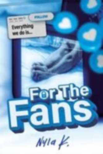 K, Nyla: For the Fans idegen