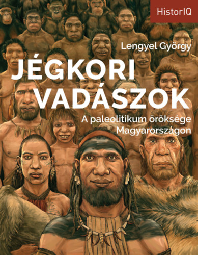 Lengyel György: Jégkori vadászok antikvár