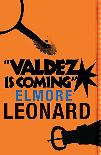 Elmore Leonard: Valdez Is Coming antikvár