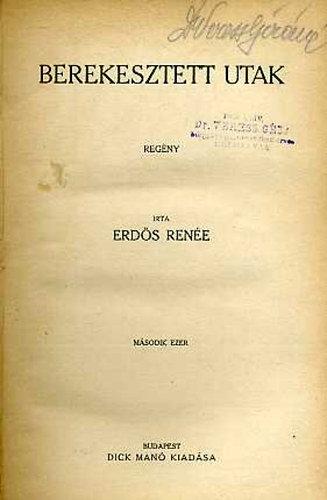 Erdős Renée: Berekesztett utak antikvár