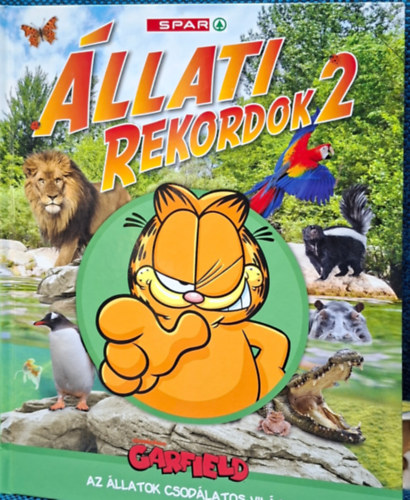 Garfield - állati rekordok 2. - az állatok csodálatos világa antikvár
