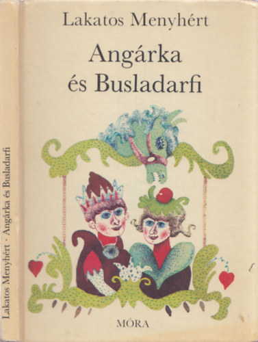 Lakatos Menyhért: Angárka és Busladarfi antikvár