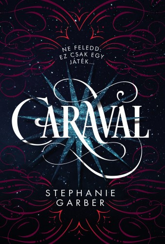 Stephanie Garber: Caraval e-Könyv