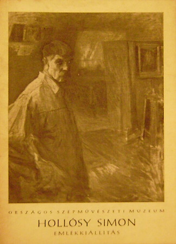 Németh Lajos (szerk.): Hollósy Simon (1857-1918) emlékkiállítása antikvár