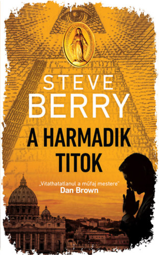 Steve Berry: A harmadik titok könyv