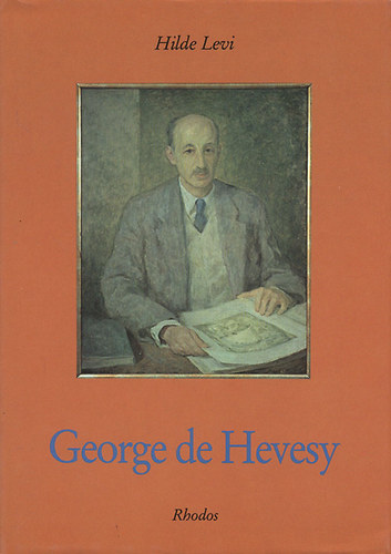 Hilde Levi: George Hevesy (Life and Work) | antikvár | bookline