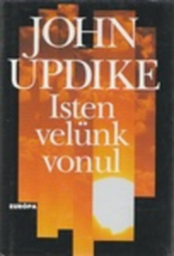 John Updike: Isten velünk vonul antikvár