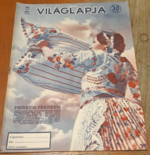 Tolnai Világlapja 45. évfolyam (1943) 28. szám antikvár