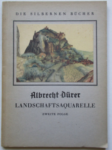 Albrecht Dürer: Landschaftsaquarelle antikvár