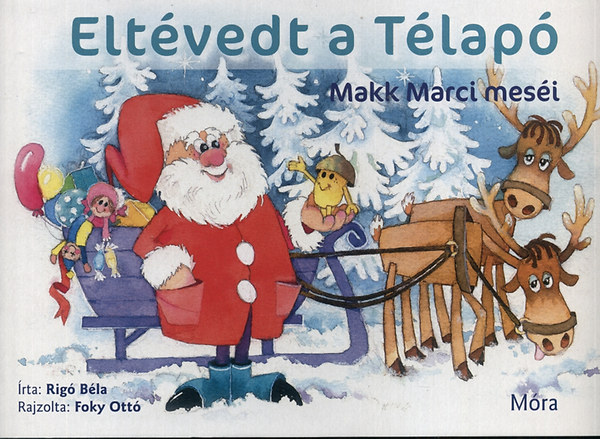 Rigó Béla: Eltévedt a Télapó könyv