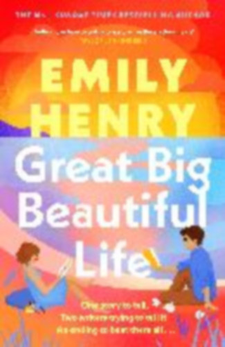 Henry, Emily: Great Big Beautiful Life idegen