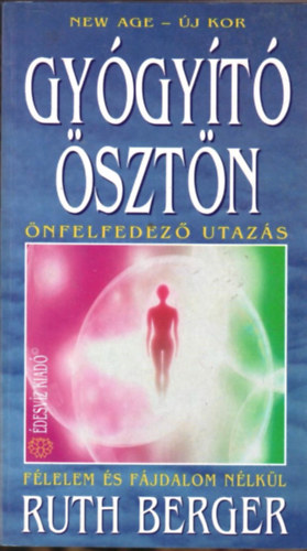 Ruth Berger: Gyógyító ösztön antikvár