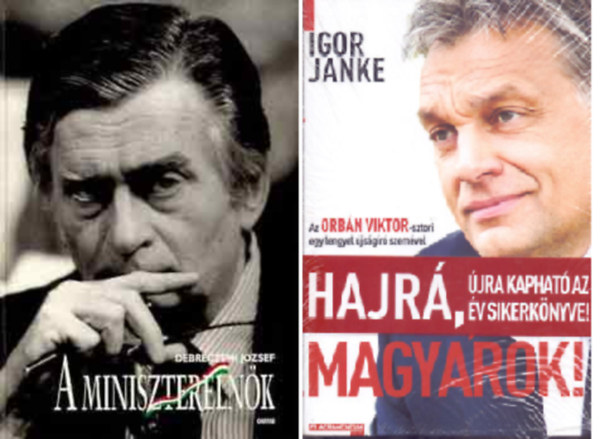 Igor Janke, Debreczeni József: A miniszterelnök + Hajrá, magyarok! - Az Orbán Viktor-sztori egy lengyel újságíró szemével ( 2 kötet ) könyv