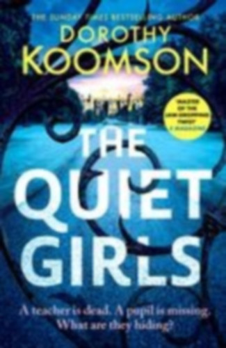 Koomson, Dorothy: The Quiet Girls idegen