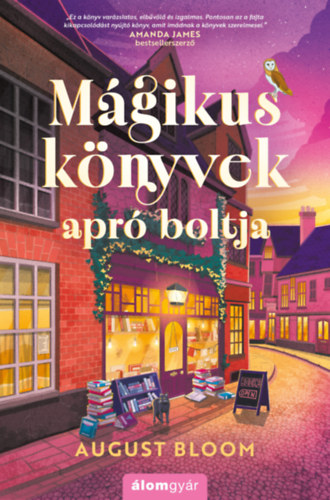 August Bloom: Mágikus könyvek apró boltja könyv
