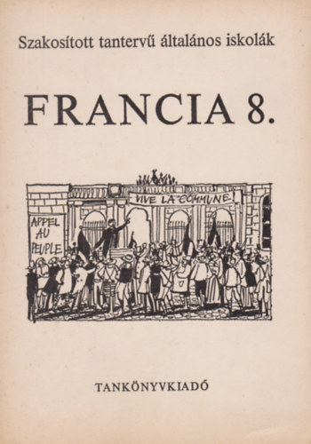 Borsányi József- Gyurkovits Árpád: Francia 8. antikvár