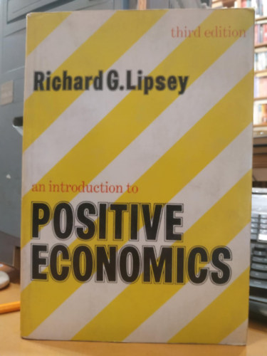 Richard G. Lipsey: An Introduction to Positive Economics antikvár
