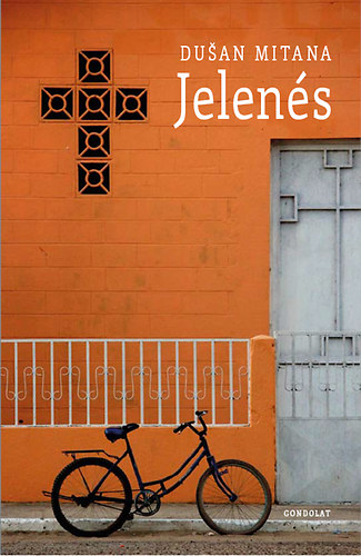 Dušan Mitana: Jelenés könyv