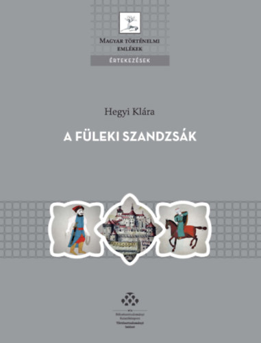 Hegyi Klára: A füleki szandzsák könyv