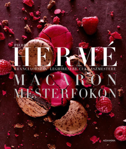 Hermé, Pierre: Macaron mesterfokon könyv
