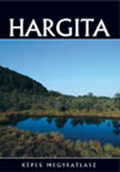 Hargita - Képes megyeatlasz antikvár