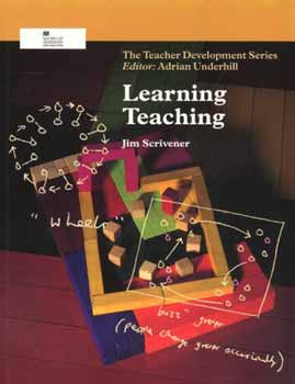 Jim Scrivener: Learning Teaching (Teacher Development) (Paperback) antikvár