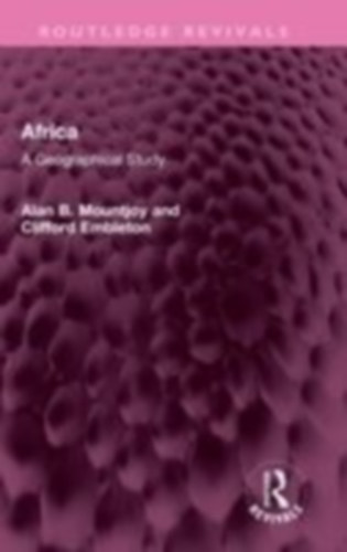 Mountjoy, Alan B - Embleton, Clifford: Africa idegen