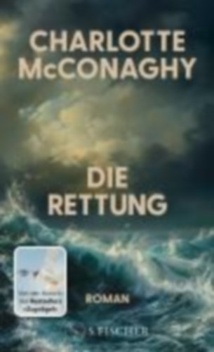 McConaghy, Charlotte: Die Rettung idegen