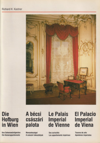 Richard H. Kastner: A bécsi császári palota antikvár
