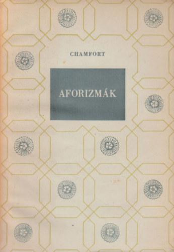 Chamfort: Aforizmák (Chamfort) antikvár