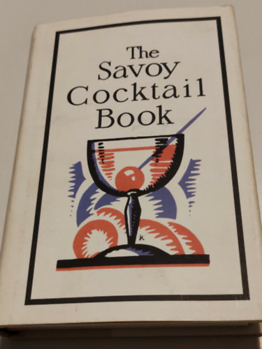 The Savoy Coctail Book antikvár