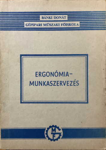 Dr. Parányi György: Ergonómia-munkaszervezés antikvár