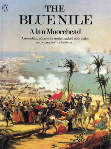Alan Moorehead: The Blue Nile antikvár